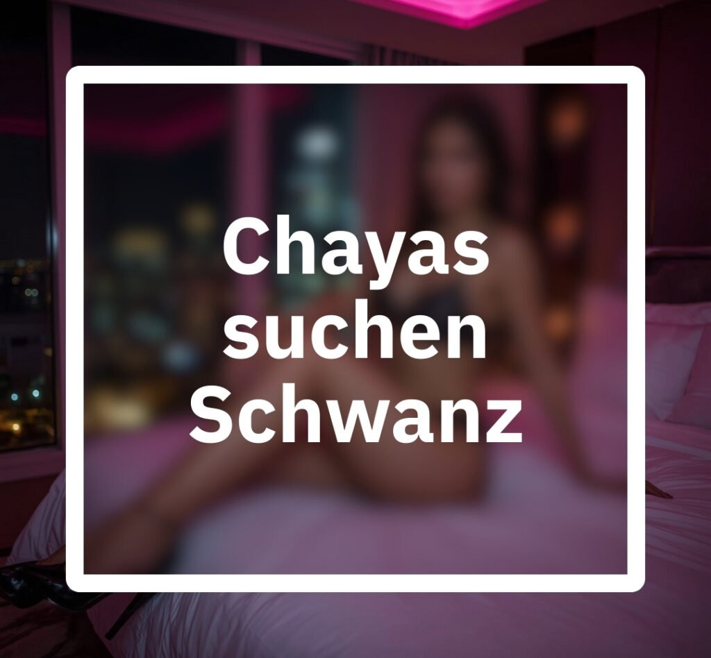 Schneller Sex garantiert: Die Gruppe "Chayas suchen Schwanz" ist sowas wie "Sie sucht ihn"